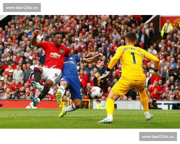 英超激战再度上演 曼联切尔西等豪门争夺冠军宝座